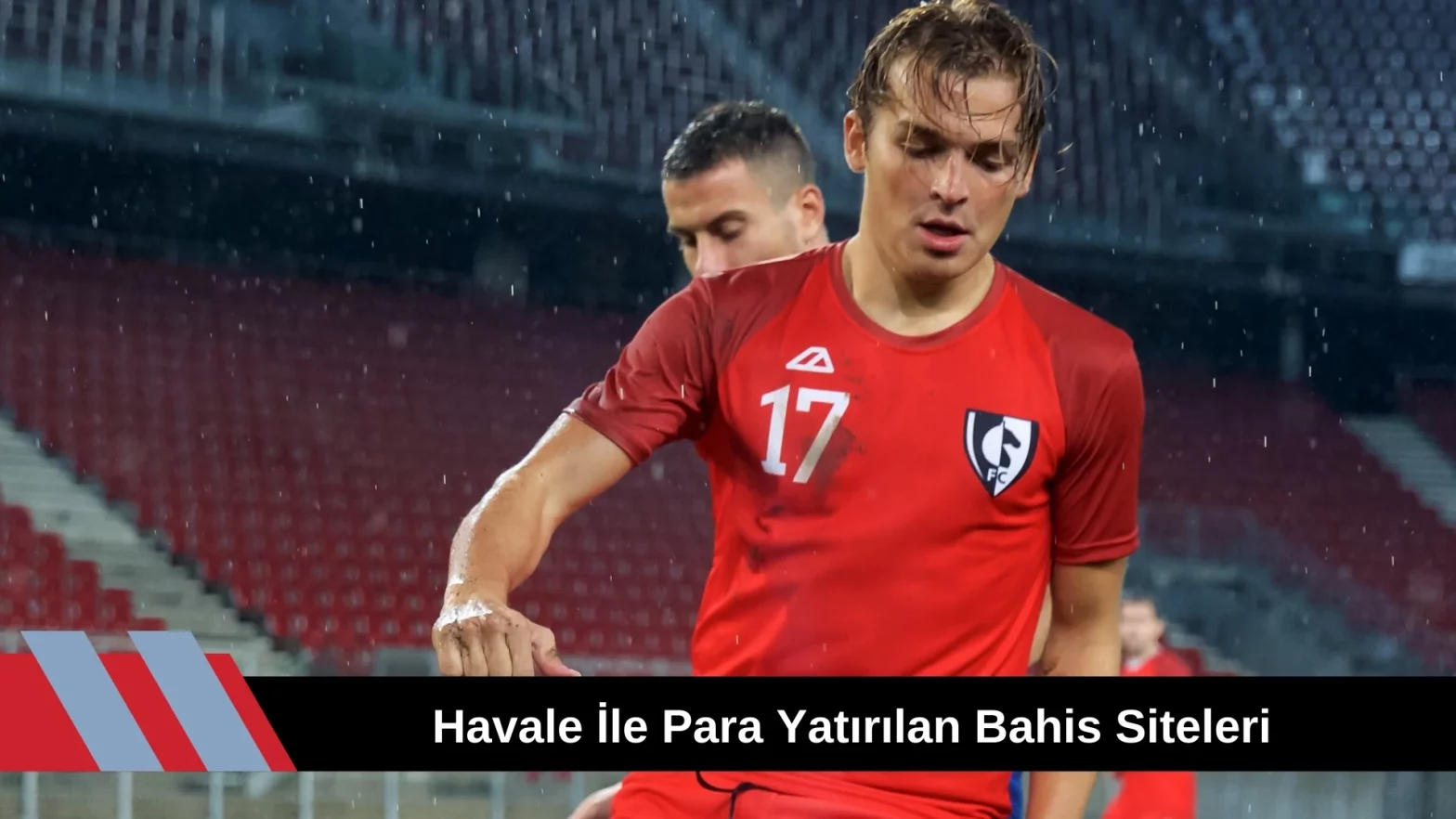 Havale ile Para Yatırılan Bahis Siteleri