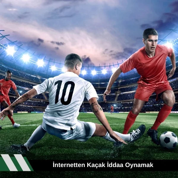  internetten Kaçak iddaa Oynamak
